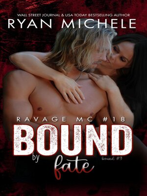 cover image of Bound by Fate (Ravage MC #18)